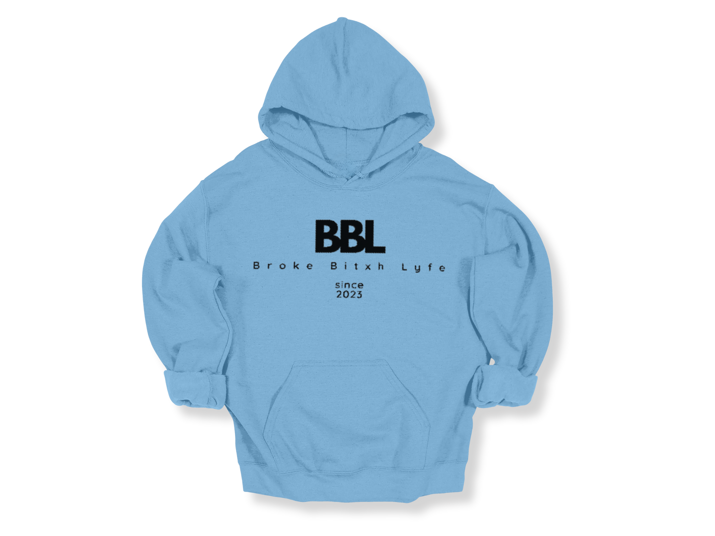 Broke Bitxh Lyfe Embroidered Hoodie