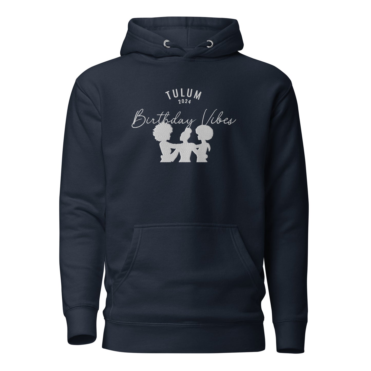 Tulum, Mexico Birthday Vibes Hoodie - Embroidery